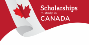 10 Fully Funded International Scholarships in Canada 2022